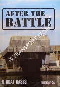 After the Battle No. 55 - U-Boat Bases by RAMSEY, Winston G. (ed.)